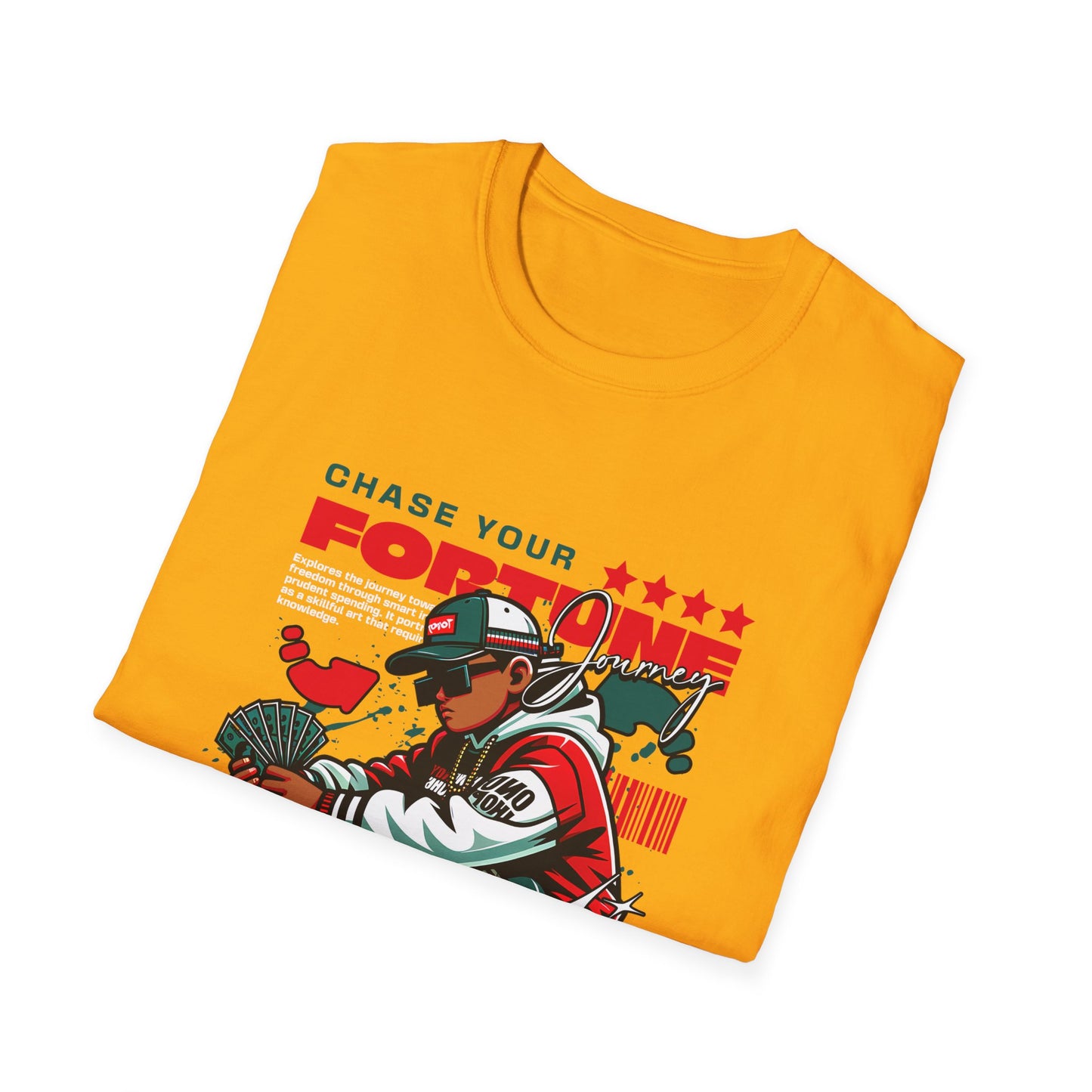 Chase your Fortune Graphic Tee