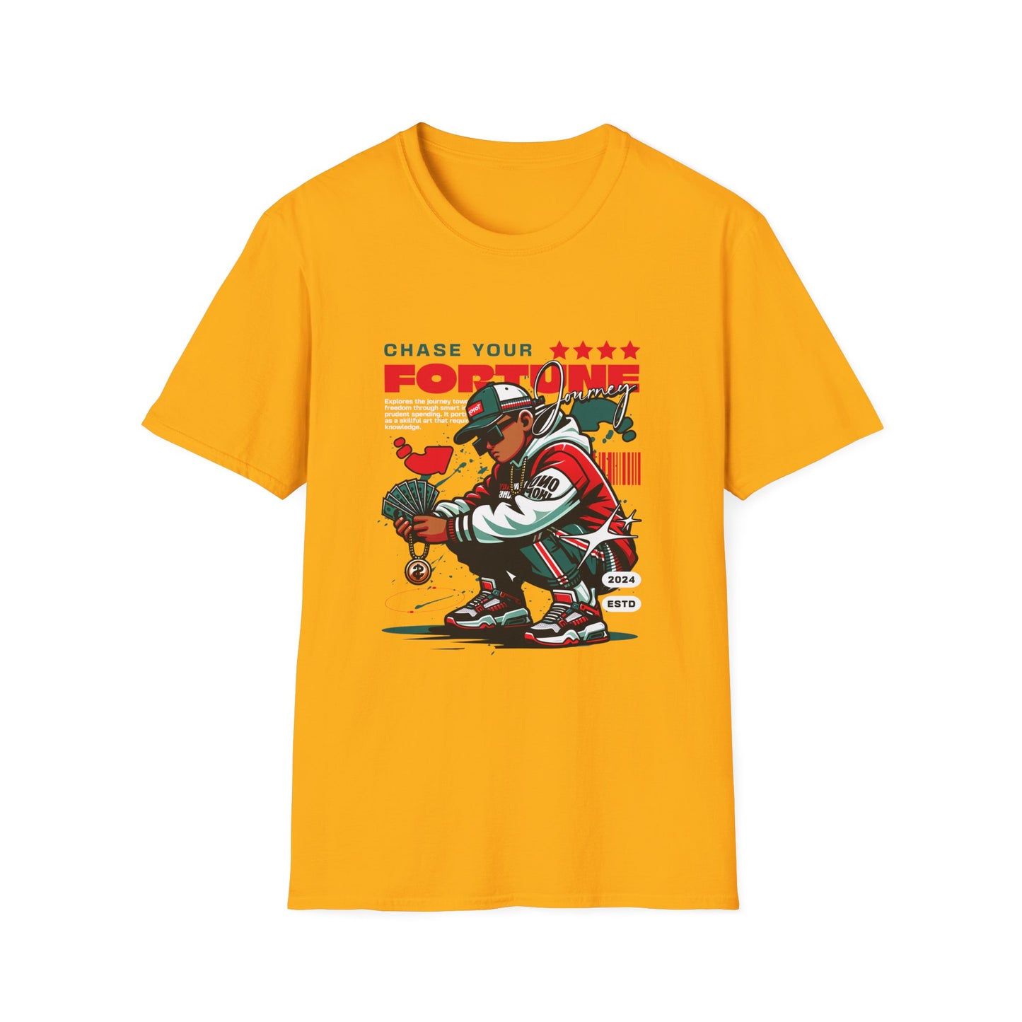 Chase your Fortune Graphic Tee
