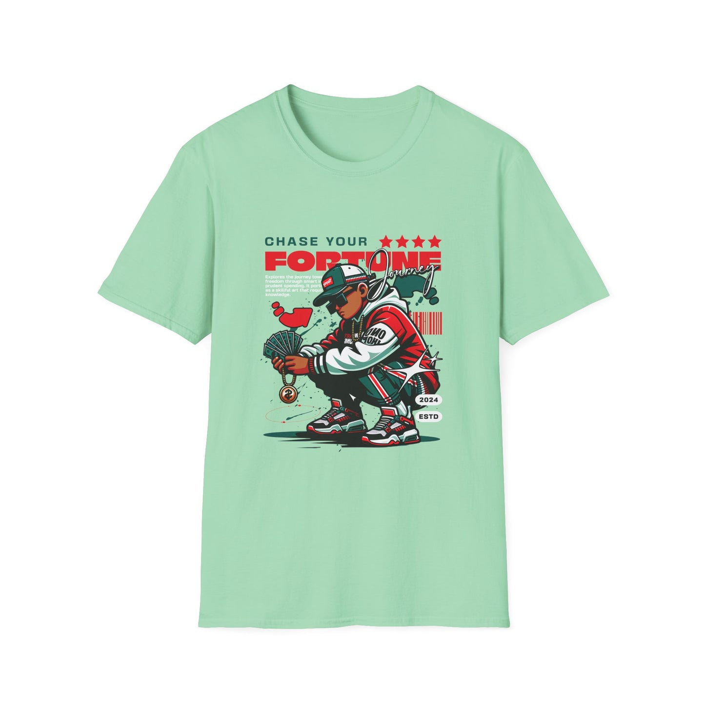 Chase your Fortune Graphic Tee